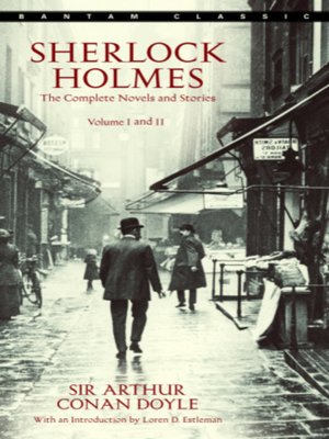 cover image of Sherlock Holmes: The Complete Novels and Stories, Volumes I and II